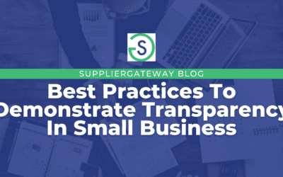 Best Practices to Demonstrate Transparency In Small Business