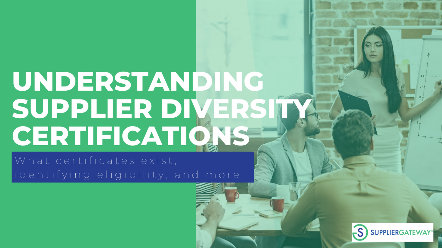 Understanding Supplier Diversity Certifications | SupplierGateway