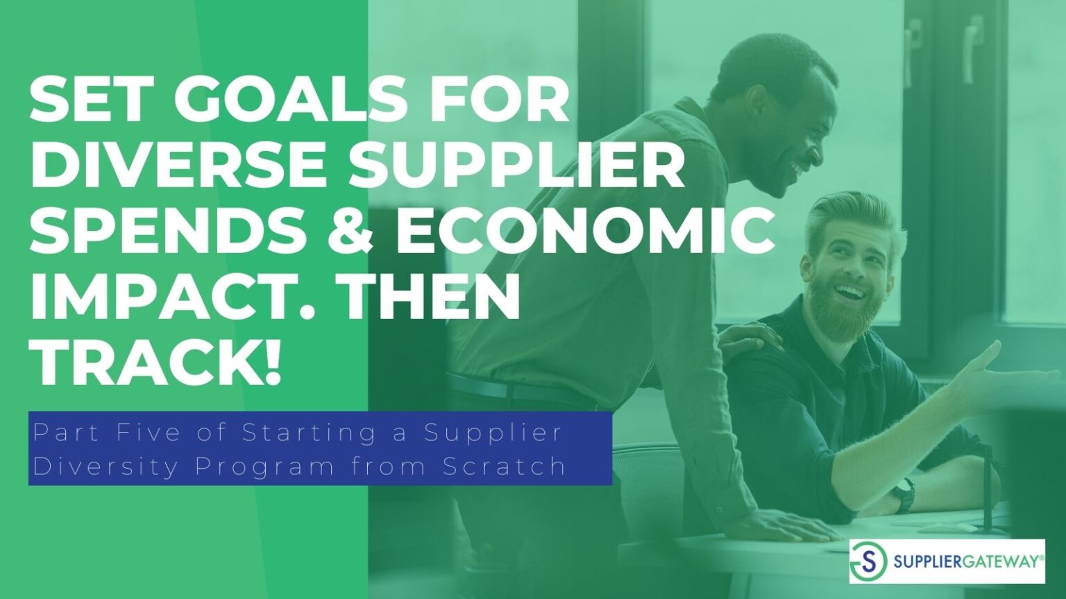 Economic Impact Track Diverse Supplier Spends and Economic Impact